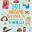 101 Awesome Women Who Changed Our World