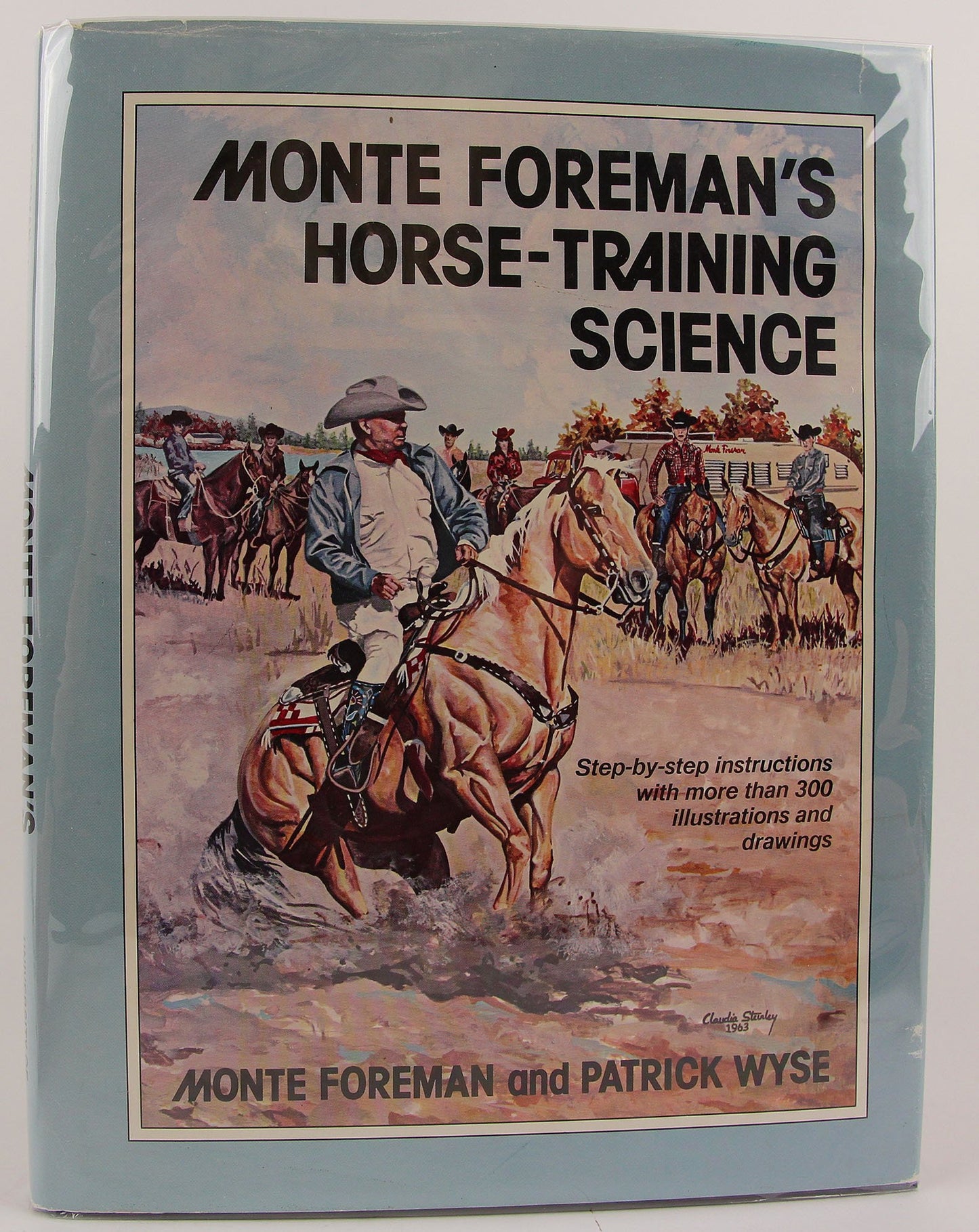 Monte Foreman's Horse-Training Science