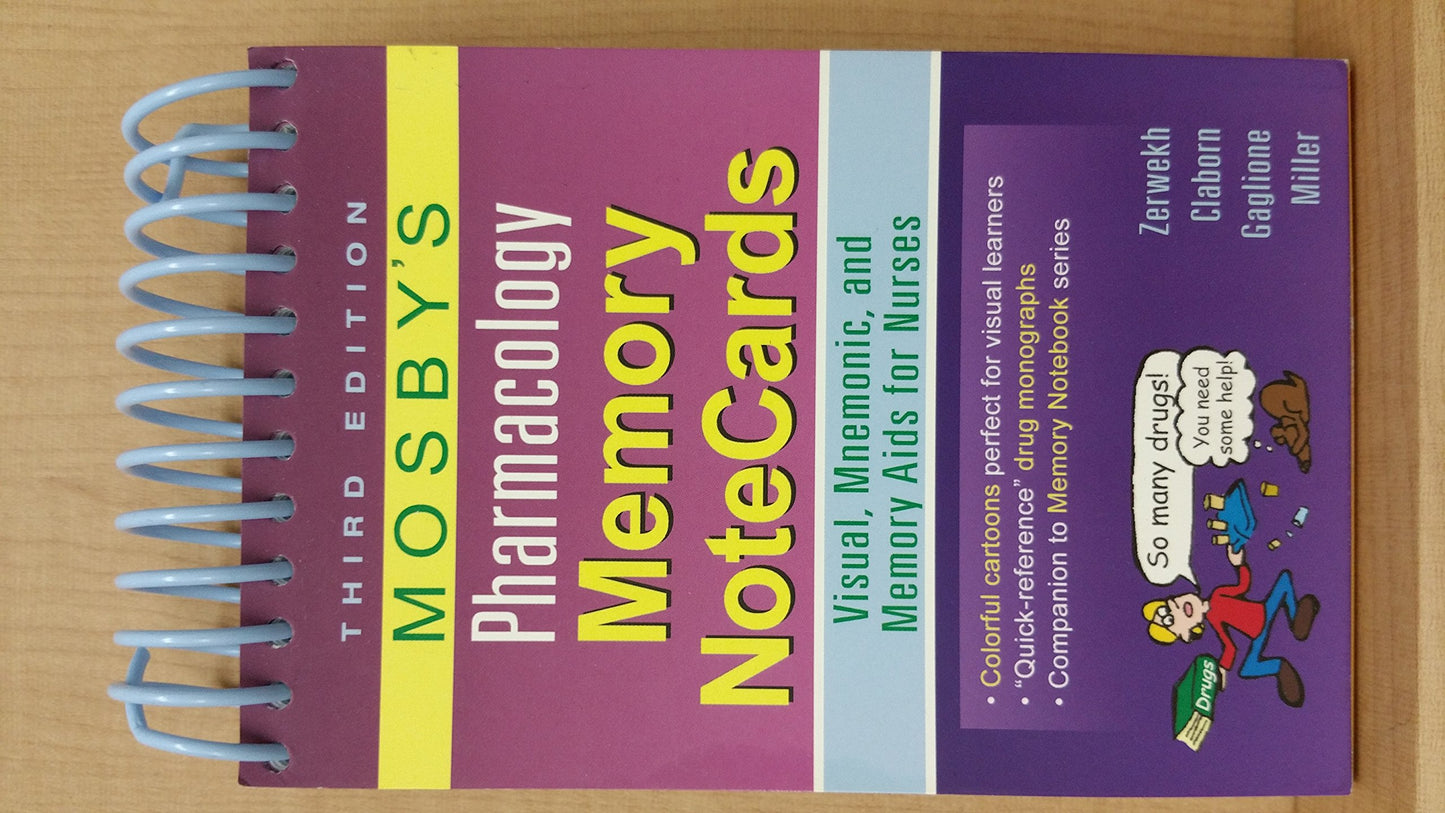 Mosby's Pharmacology Memory NoteCards: Visual, Mnemonic, and Memory Aids for Nurses
