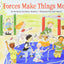 Forces Make Things Move (Let's-Read-and-Find-Out Science 2)