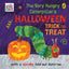 The Very Hungry Caterpillars Halloween Trick or Treat