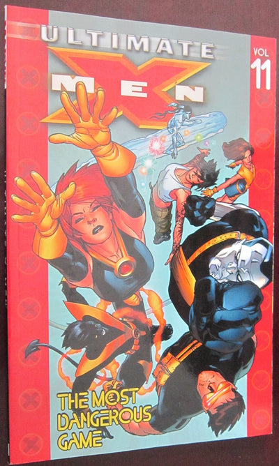 Ultimate X-Men Vol. 11: The Most Dangerous Game (Ultimate X-Men (Paperback))