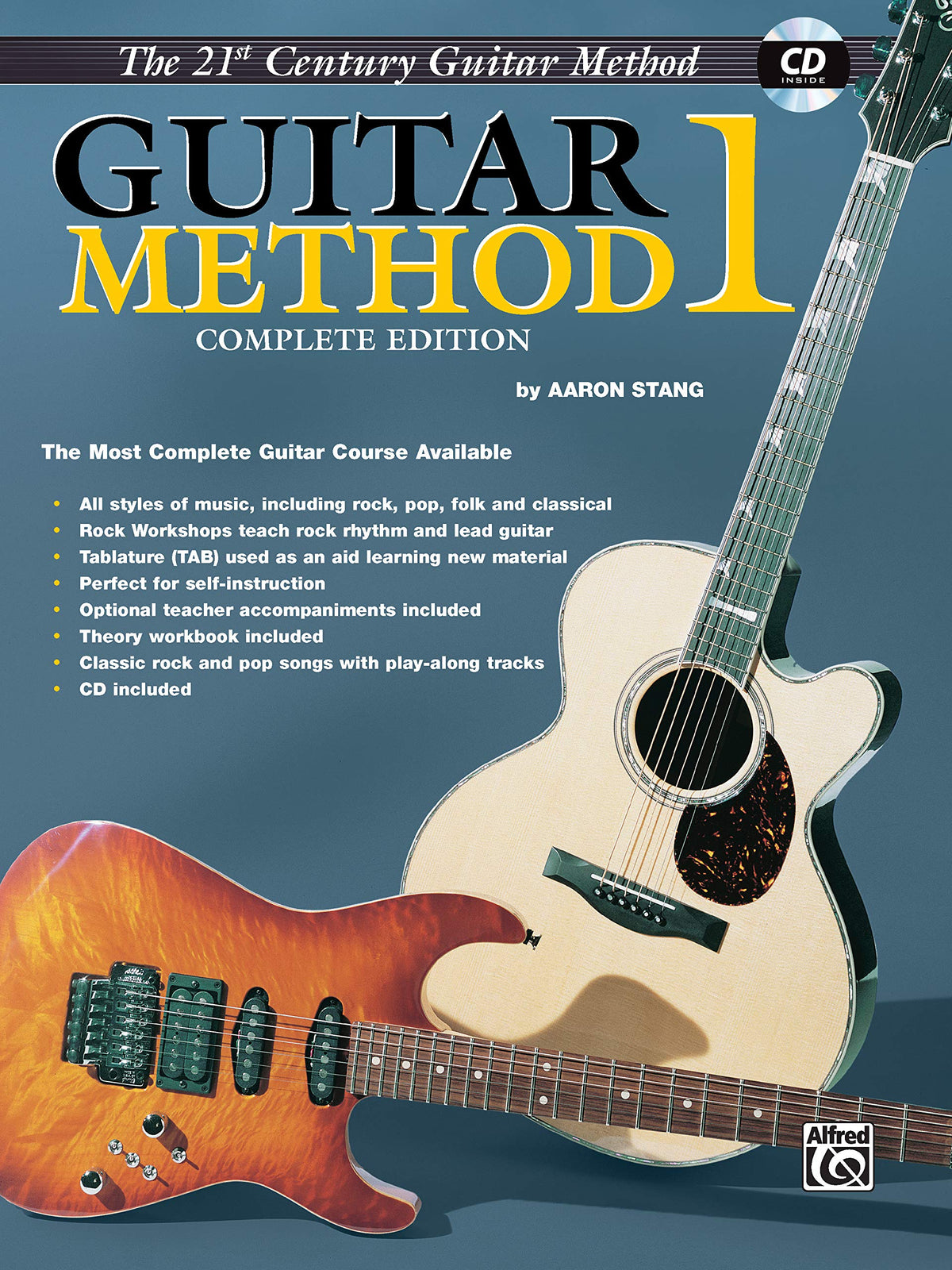 Belwin's 21st Century Guitar Method 1 Complete: The Most Complete Guitar Course Available, 3 Books & Online Audio (Belwin's 21st Century Guitar Course)