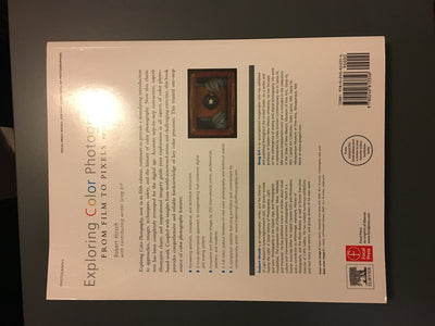 Exploring Color Photography Fifth Edition: From Film to Pixels