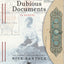 Dubious Documents: A Puzzle (Wordplay, Ephemera, Interactive