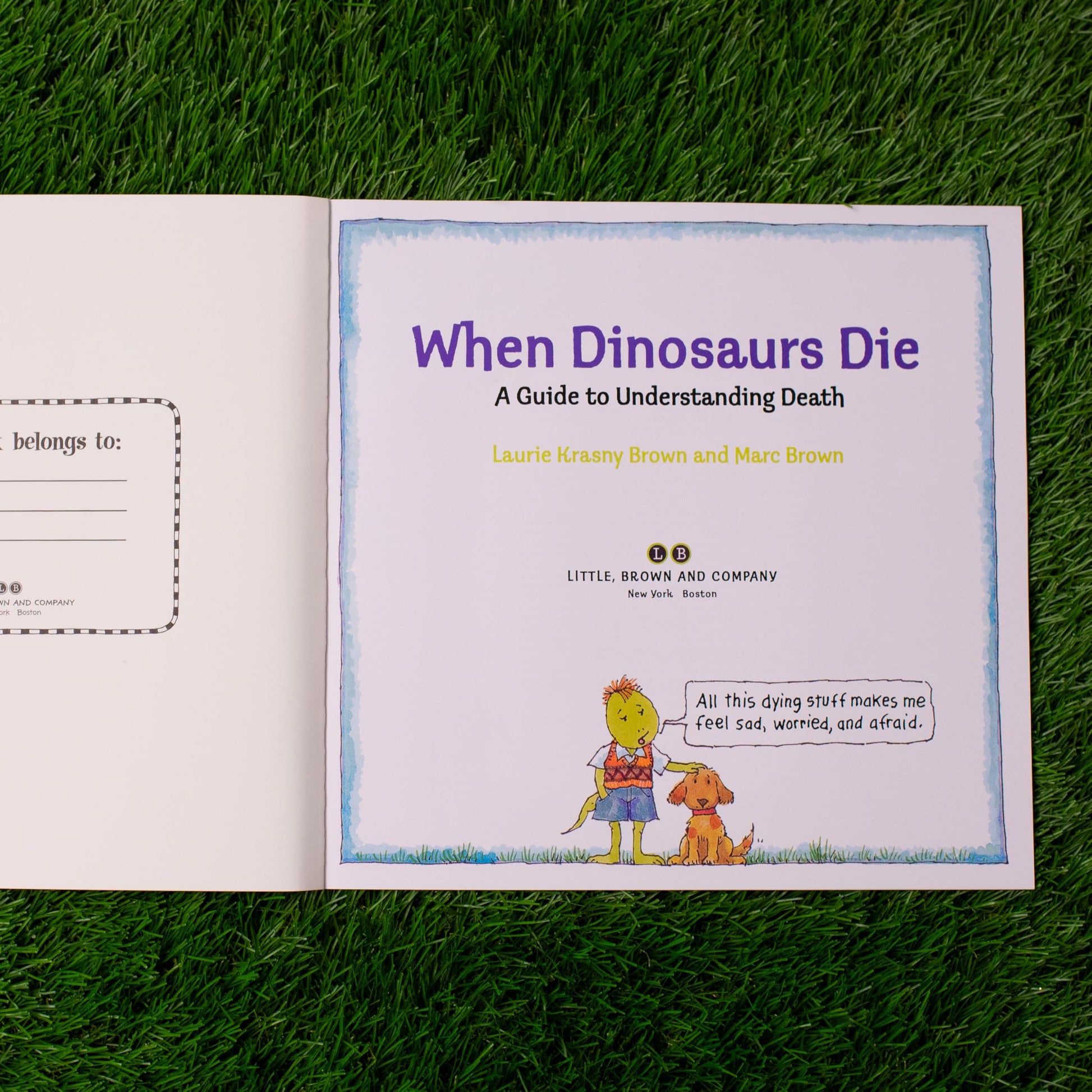 When Dinosaurs Die: A Guide to Understanding Death (Dino Tales: Life Guides for Families)
