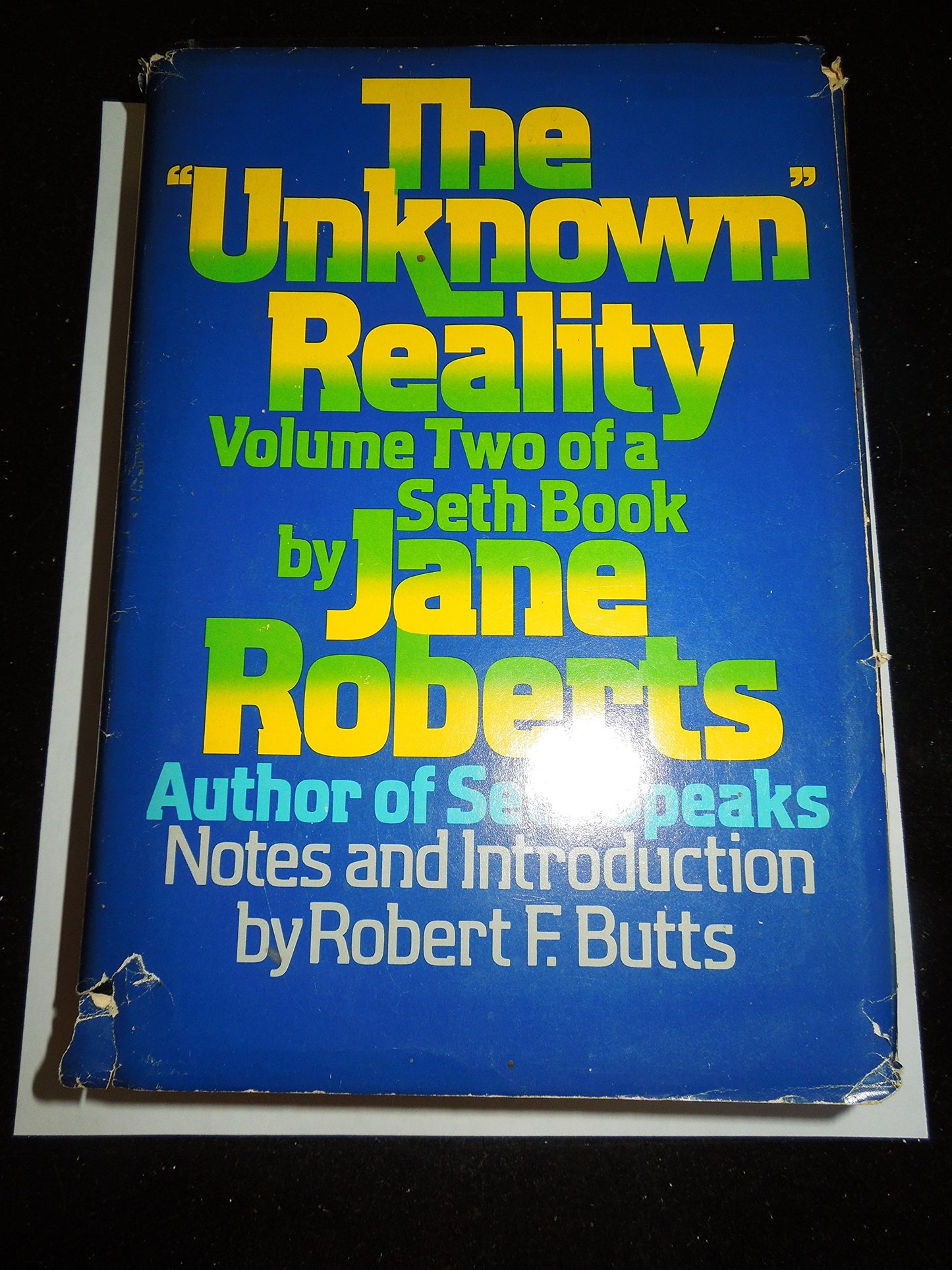 The Unknown Reality, Vol. 2: A Seth Book