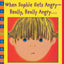 When Sophie Gets Angry - Really, Really Angry… (Scholastic Bookshelf)