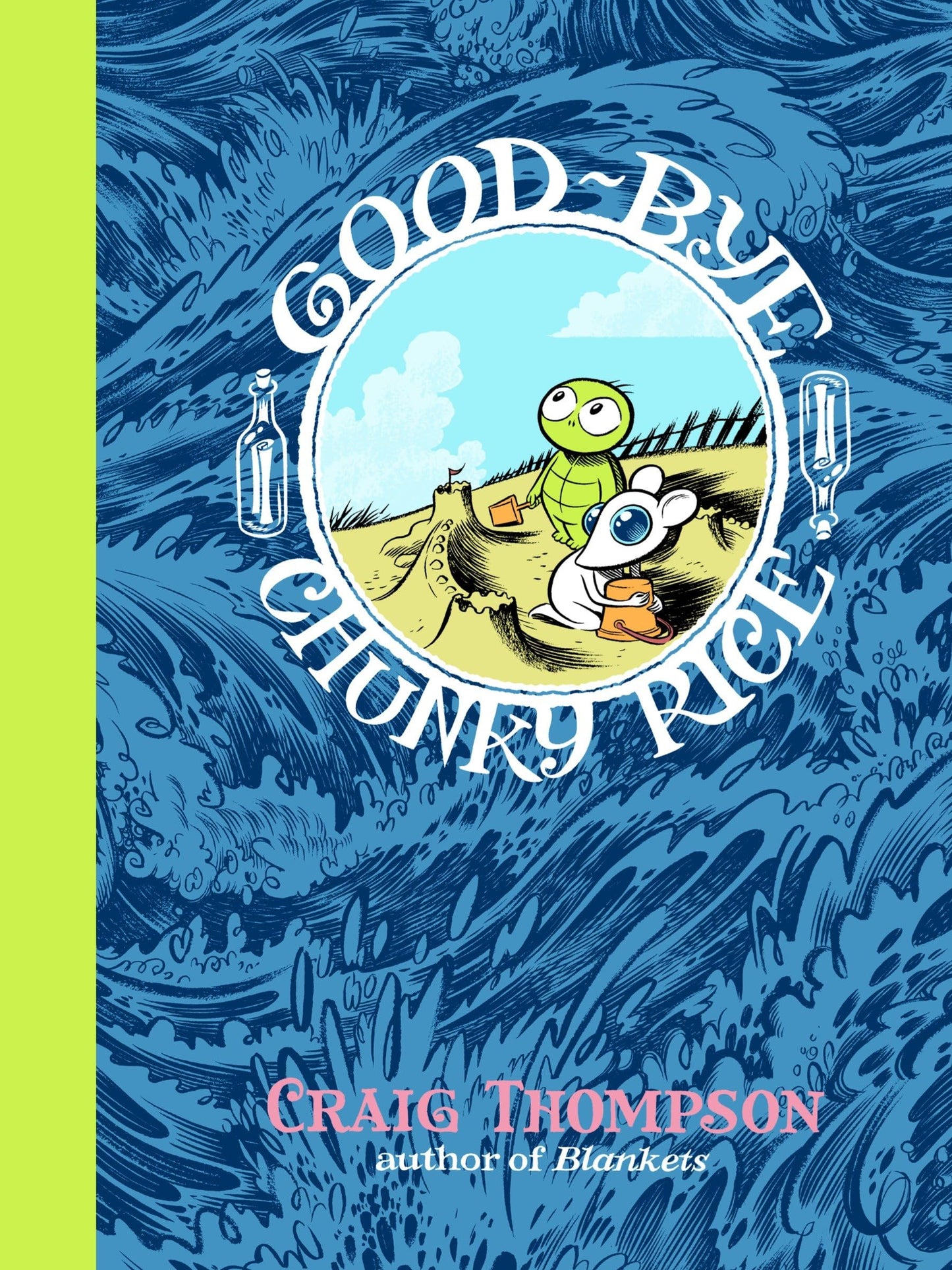 Good-bye, Chunky Rice (Pantheon Graphic Library)