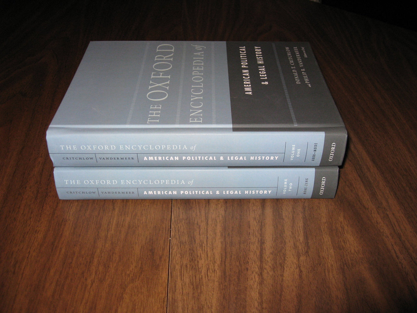 The Oxford Encyclopedia of American Political and Legal History: 2-Volume Set (Oxford Encyclopedias of American History)