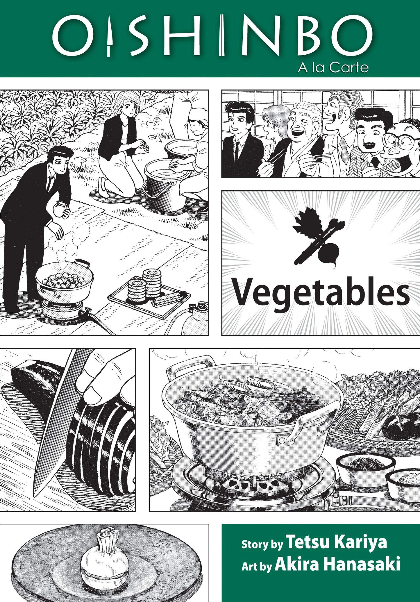 Oishinbo:  la Carte, Vol. 5: Vegetables