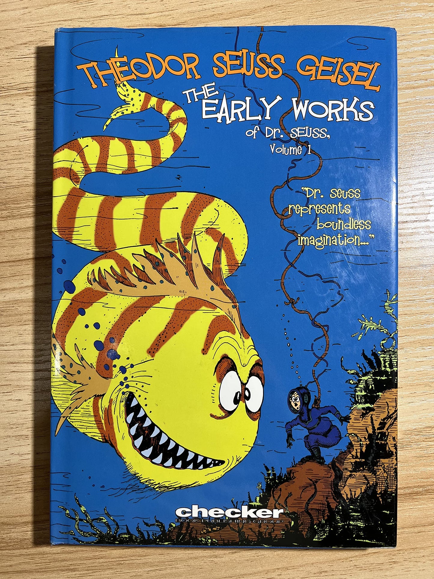 Theodor Seuss Geisel: The Early Works, Vol. 1 (The Early Wor