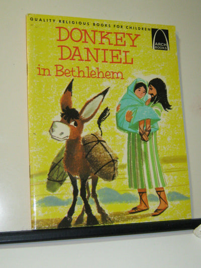 Donkey Daniel in Bethlehem: Luke 2:1-18 for Children by Jani