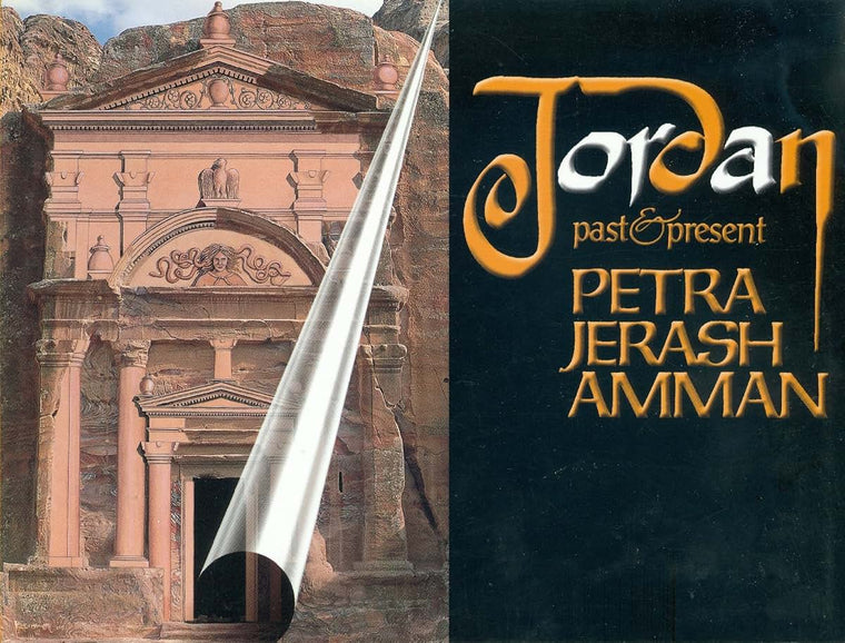 Jordan: Past and Present: Petra, Jerash, Amman