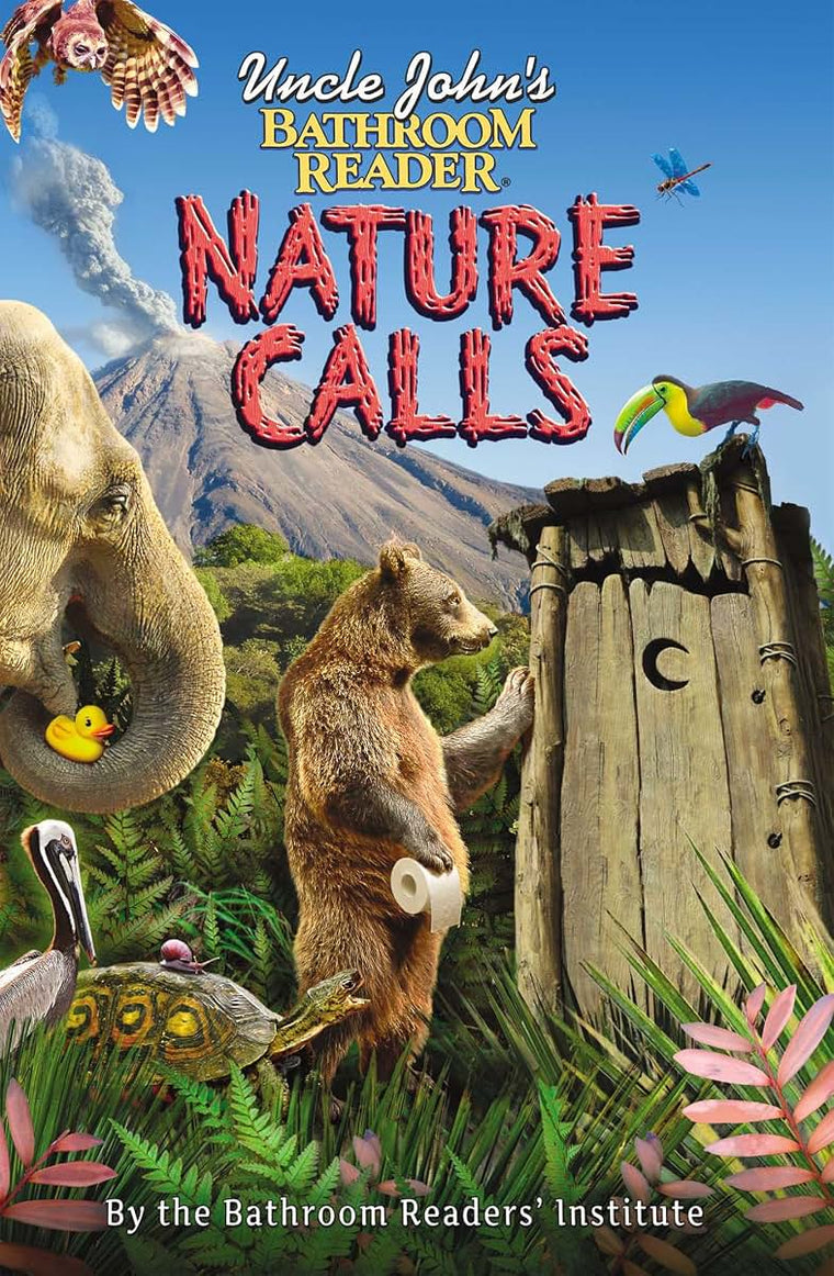Uncle John's Bathroom Reader Nature Calls