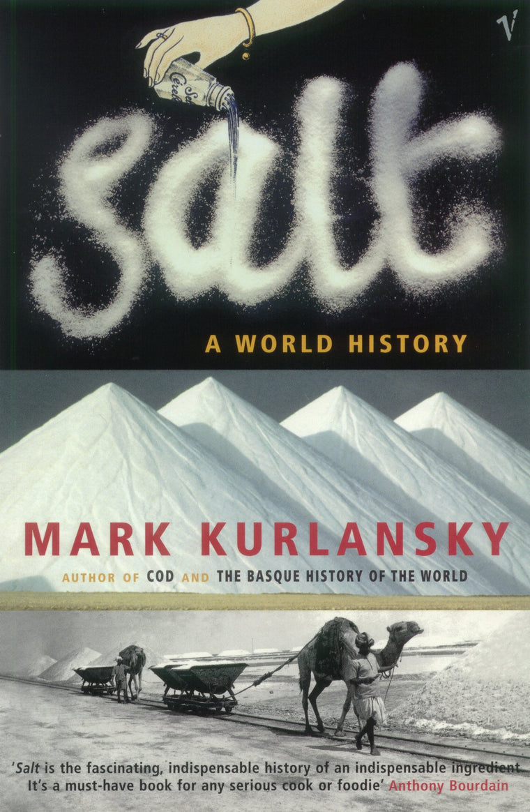 Salt : A World History