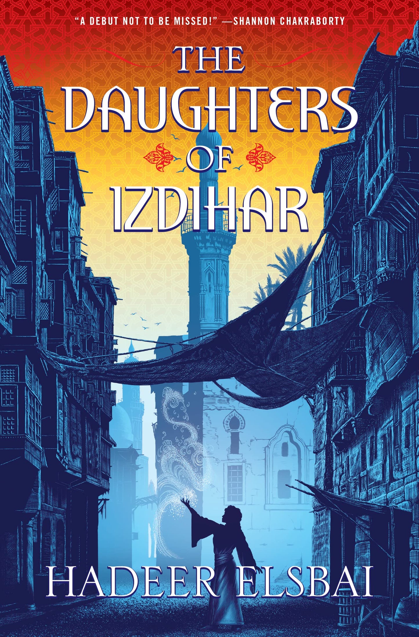 The Daughters of Izdihar (The Alamaxa Duology, 1)