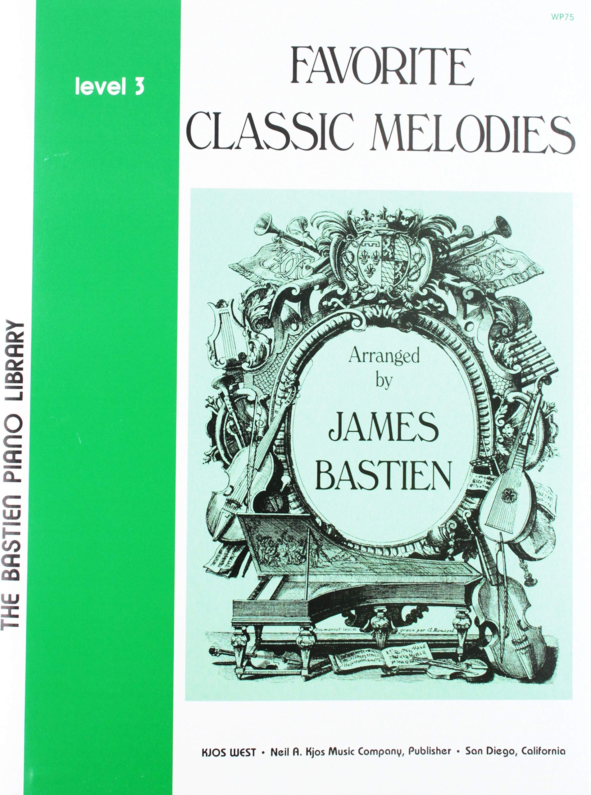 WP75 - Favorite Classic Melodies - Level 3 - Bastien (The Bastien Piano Library)