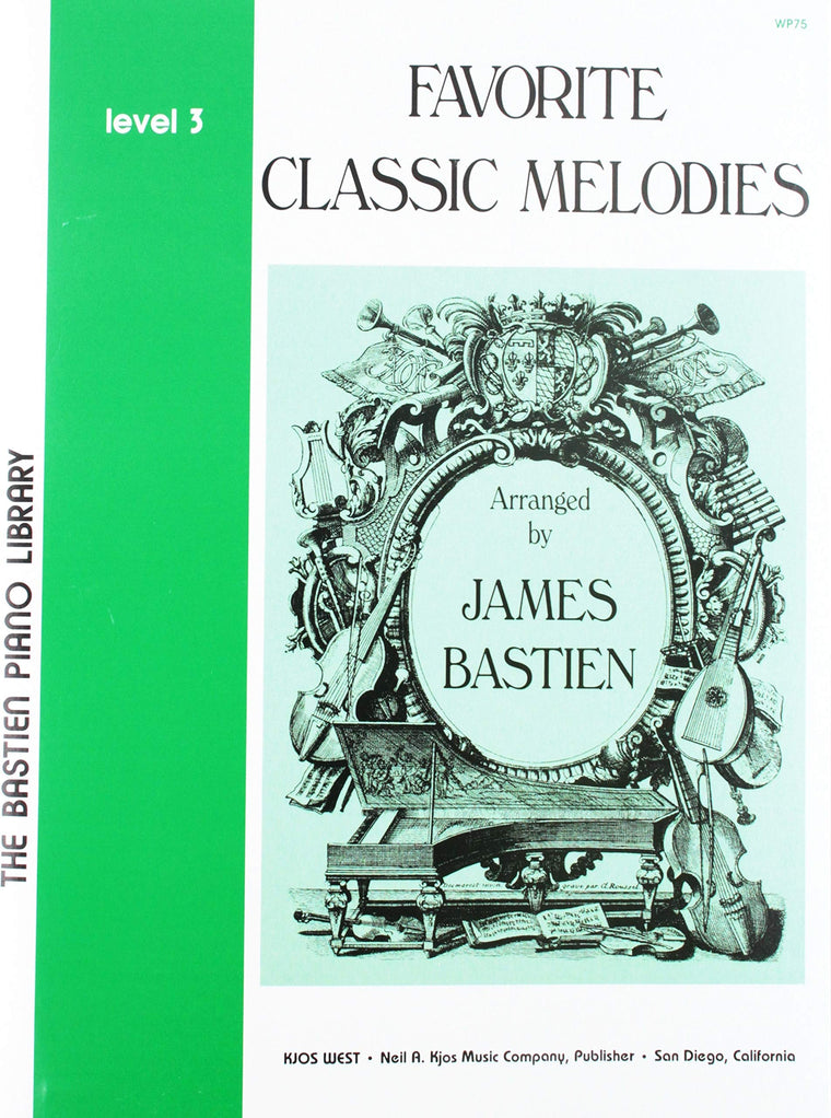 WP75 - Favorite Classic Melodies - Level 3 - Bastien (The Bastien Piano Library)