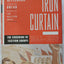 Iron Curtain: The Crushing of Eastern Europe, 1944-1956