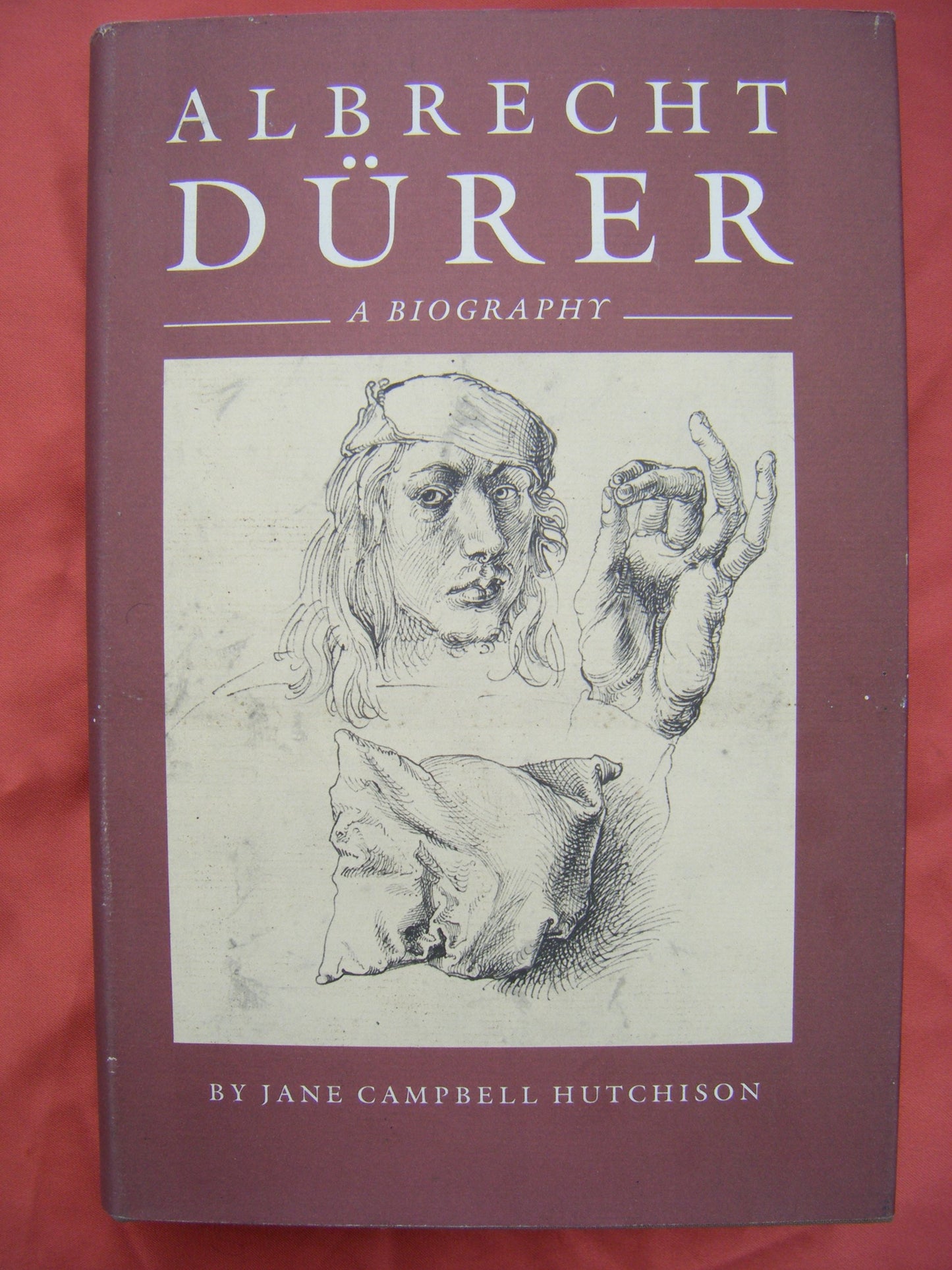 Albrecht Durer: A Biography