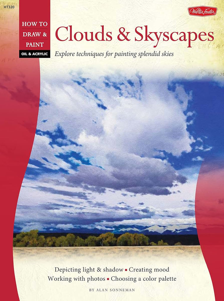 Oil & Acrylic: Clouds & Skyscapes (How to Draw & Paint)