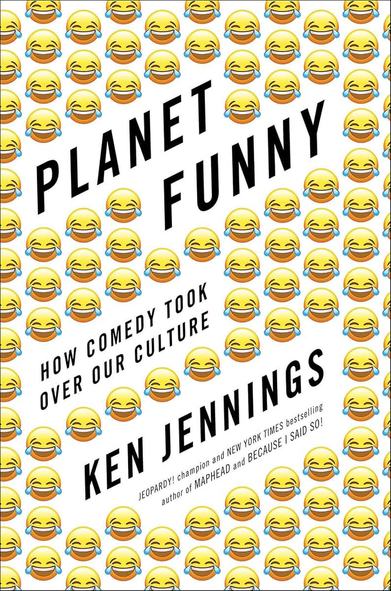 Planet Funny: How Comedy Took Over Our Culture