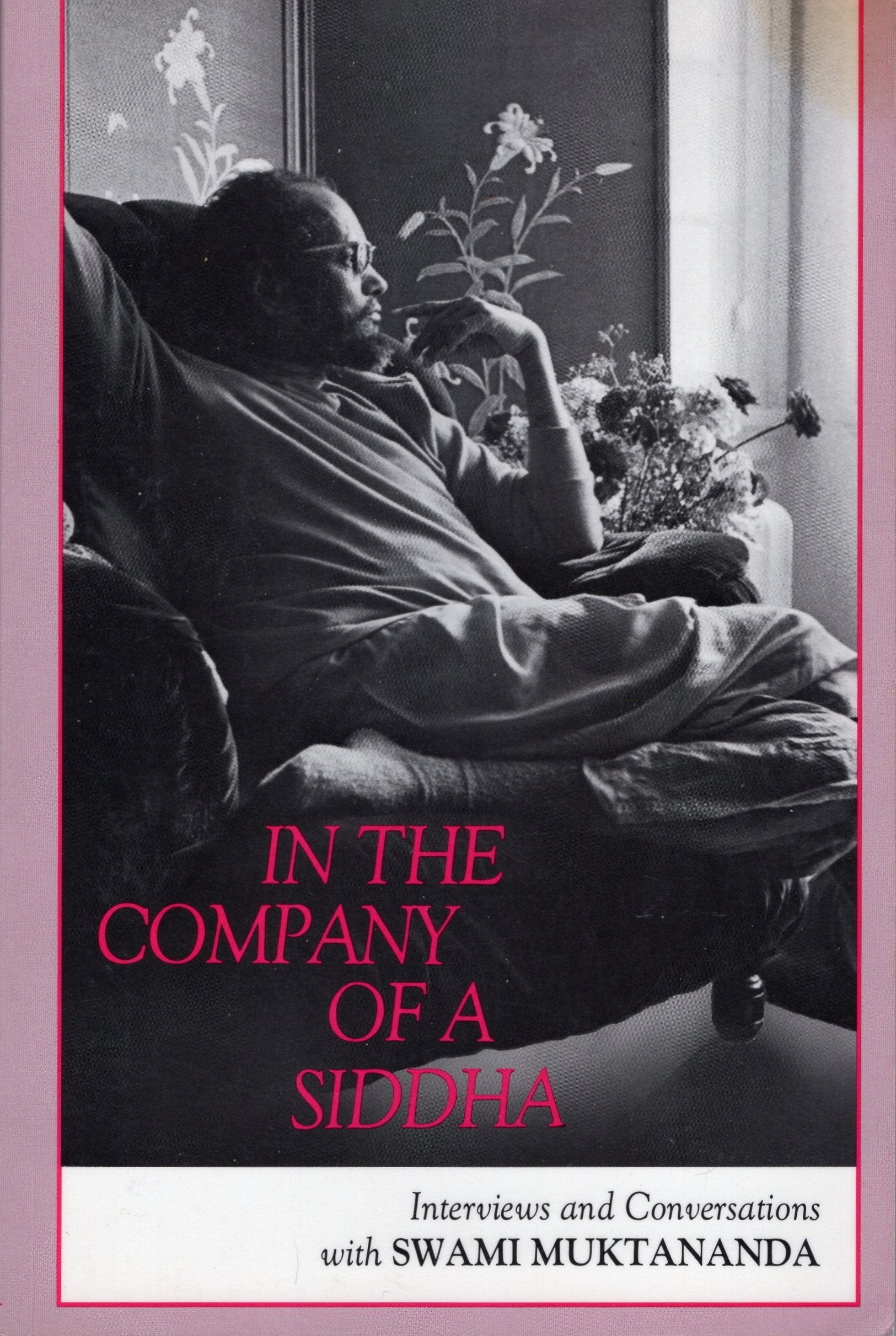 In the Company of a Siddha