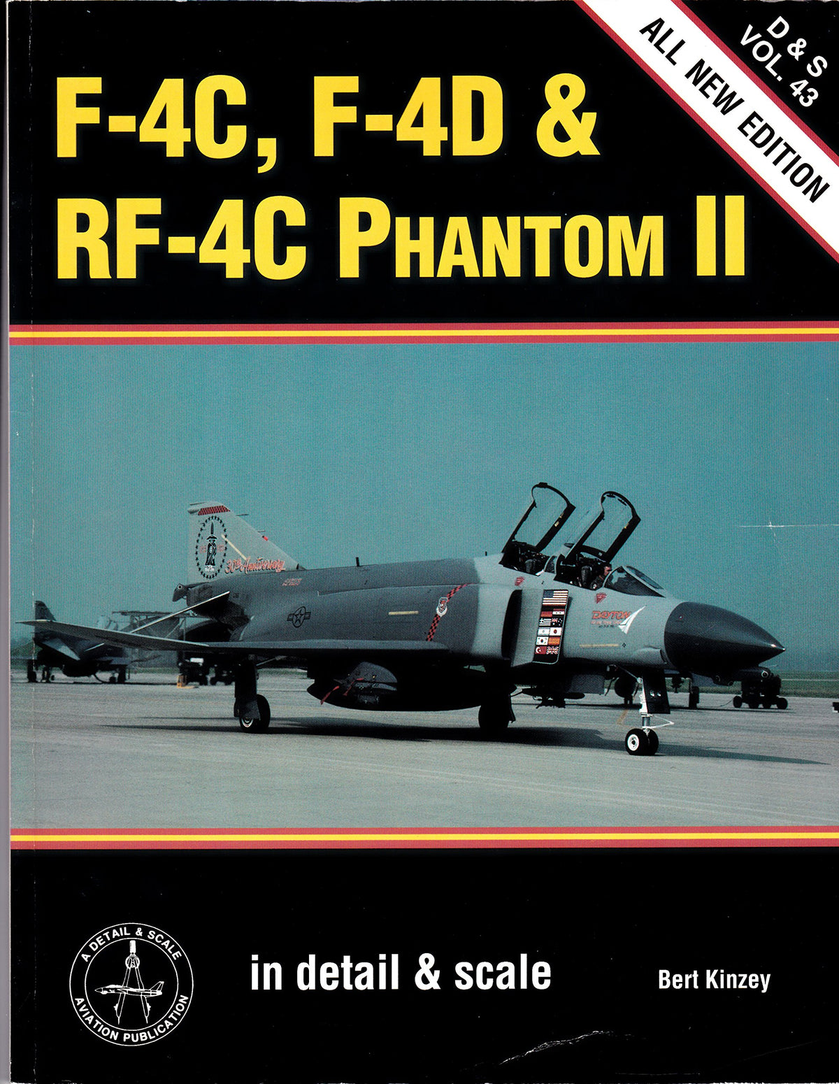 F-4C, F-4D & RF-4C Phantom II (Detail & Scale, Vol. 43)