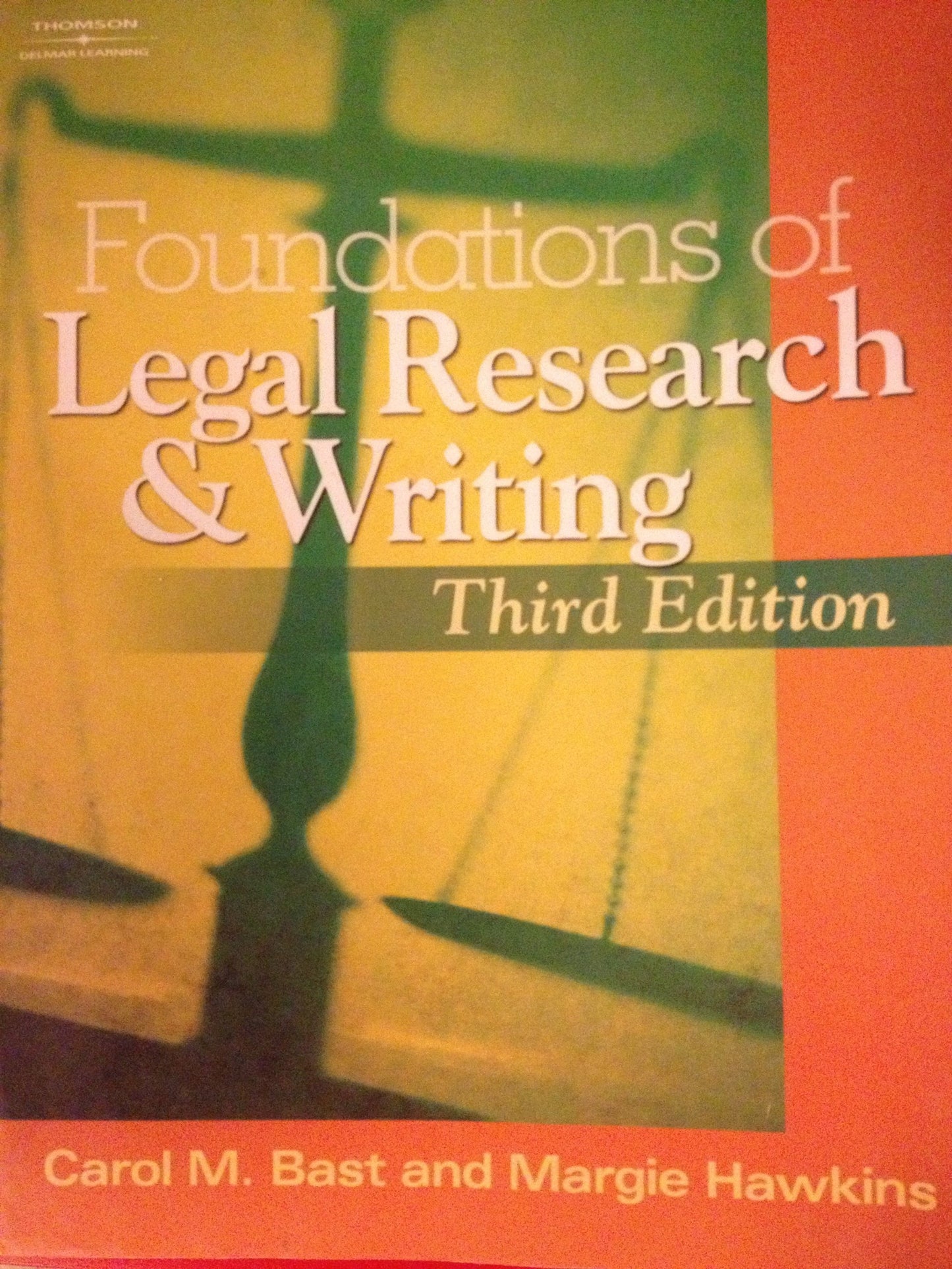 Foundations of Legal Research and Writing