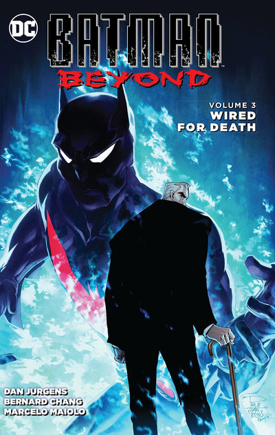 Batman Beyond 3: Wired for Death