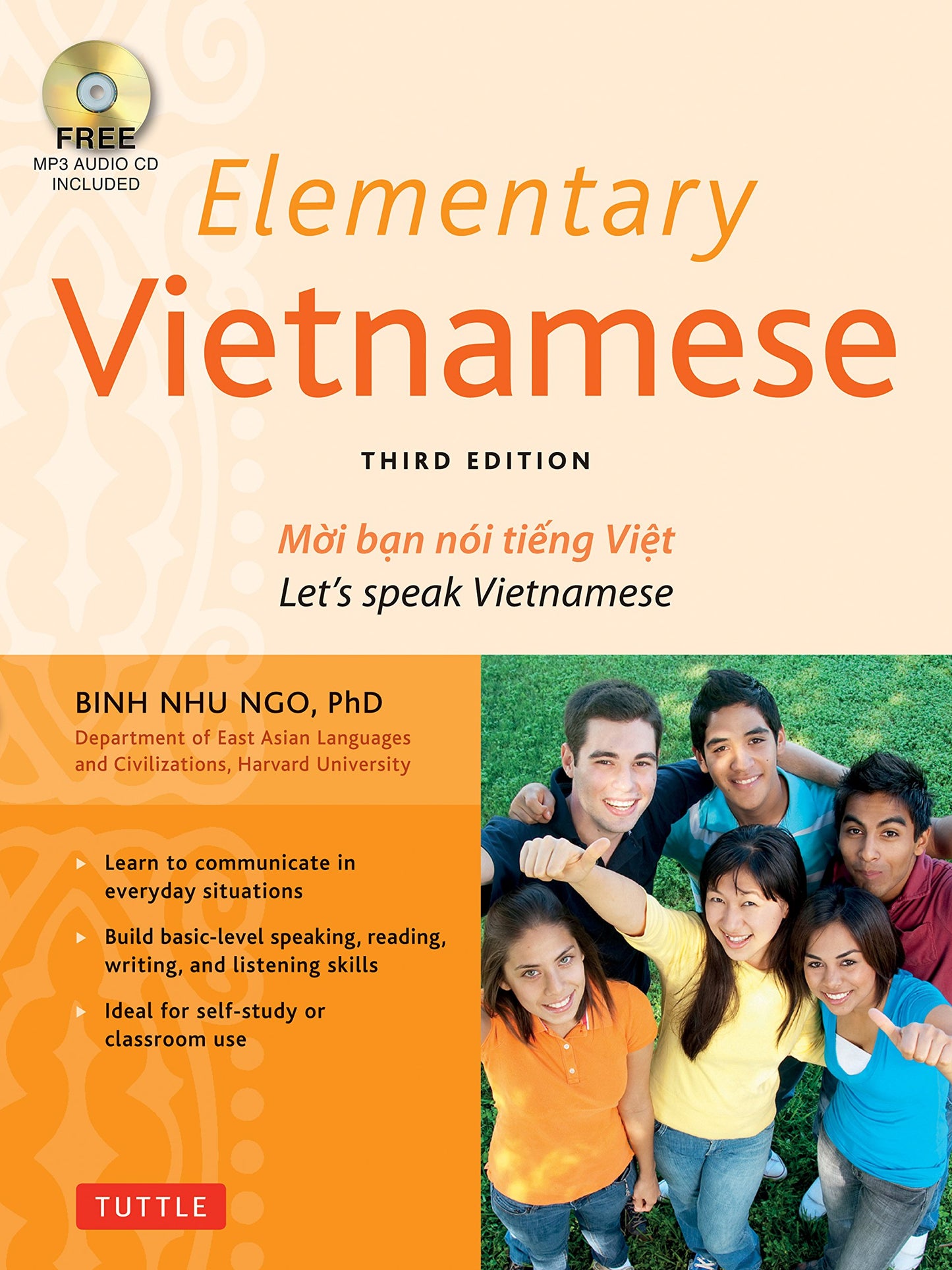 Elementary Vietnamese: Moi ban noi tieng Viet. Let's Speak V
