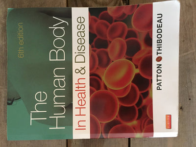 The Human Body in Health & Disease - Hardcover