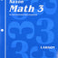 Math 3: An Incremental Development Set: Student Workbooks, part one and two plus flashcards (Saxon math, grade 3)