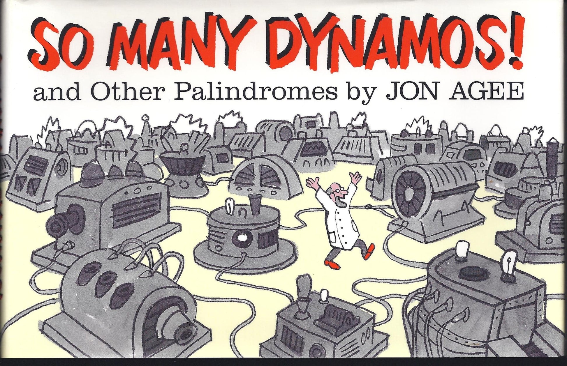 So Many Dynamos!: and Other Palindromes