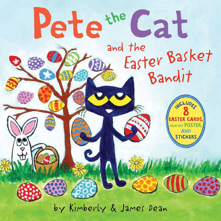 Pete the Cat and the Easter Basket Bandit: An Easter And Springtime Book For Kids - Help Pete and Friends Hunt for the Missing Basket and Learn About Sharing