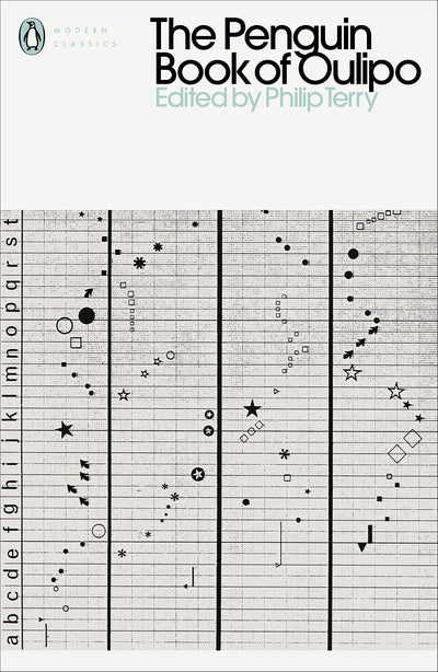The Penguin Book of Oulipo: Queneau, Perec, Calvino and the Adventure of Form (Penguin Modern Classics)