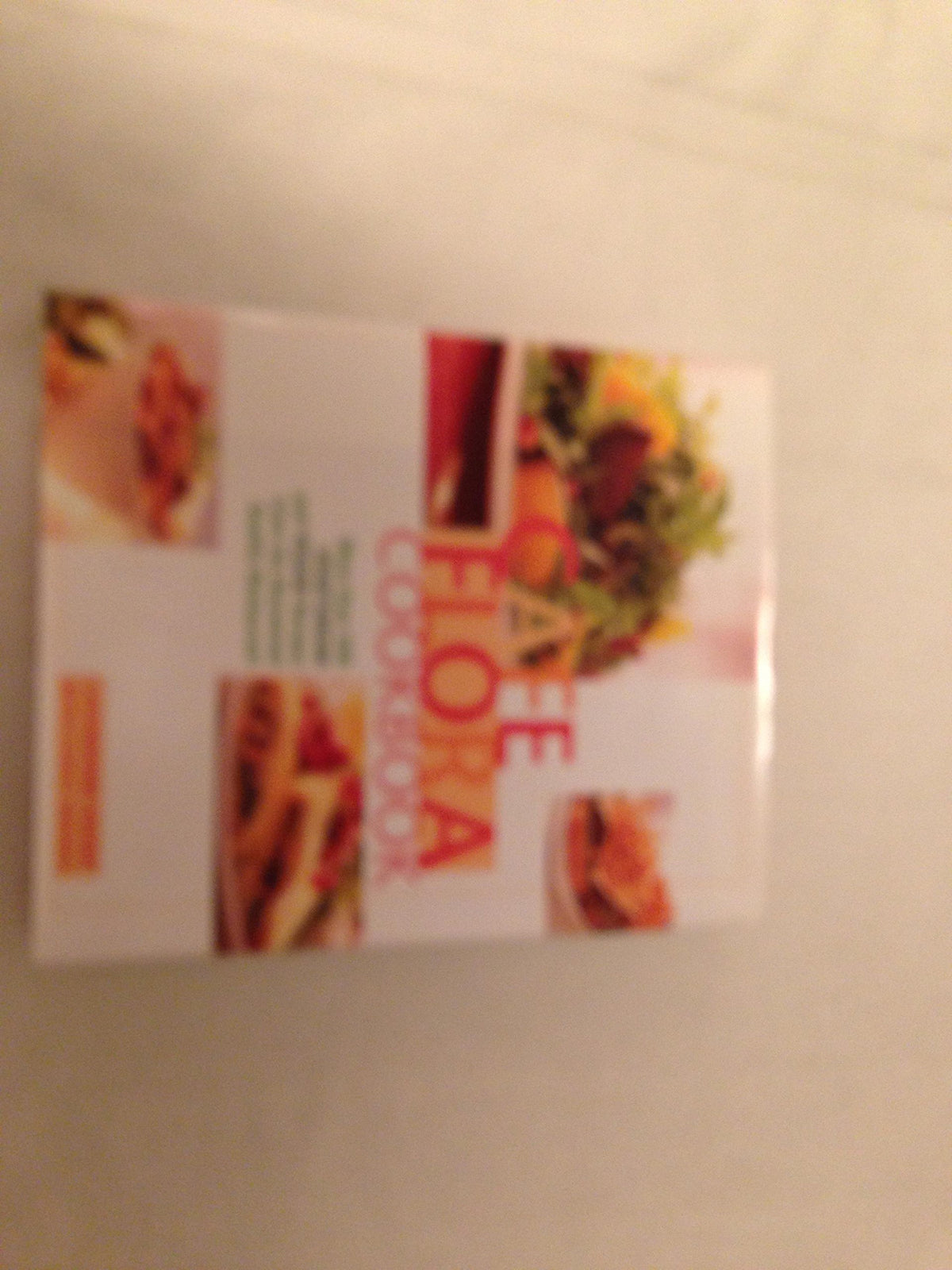Cafe Flora Cookbook