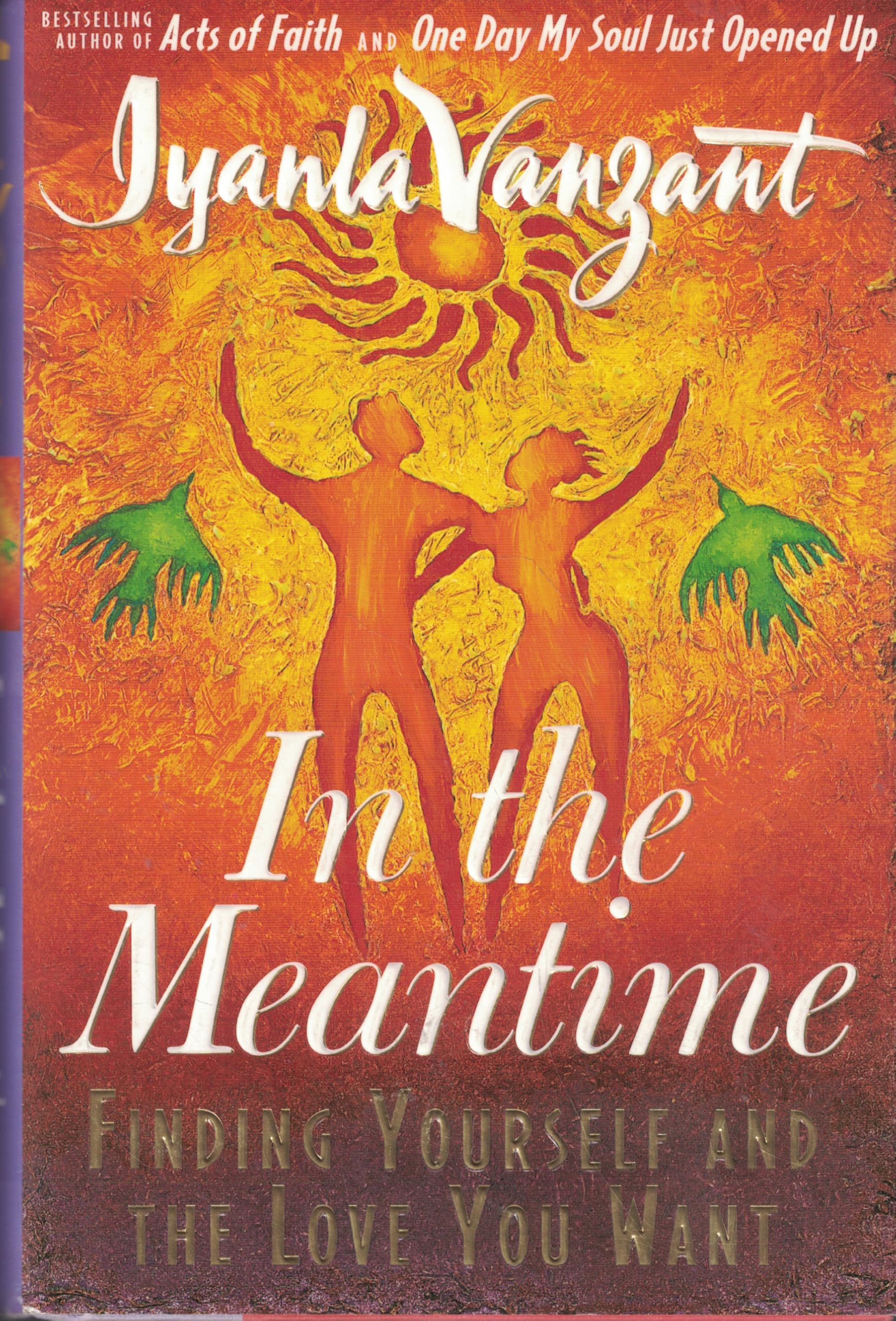 In the Meantime: Finding Yourself and the Love You Want
