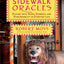 Sidewalk Oracles: Playing with Signs, Symbols, and Synchronicity in Everyday Life