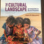 Cultural Landscape, The: An Introduction to Human Geography