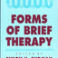 Forms of Brief Therapy
