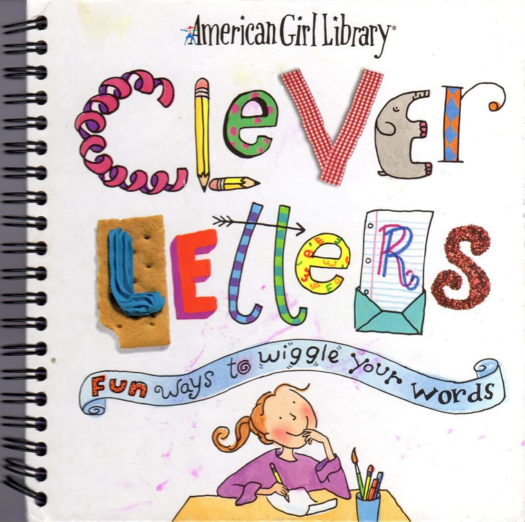 Clever Letters: Fun Ways to Wiggle Your Words