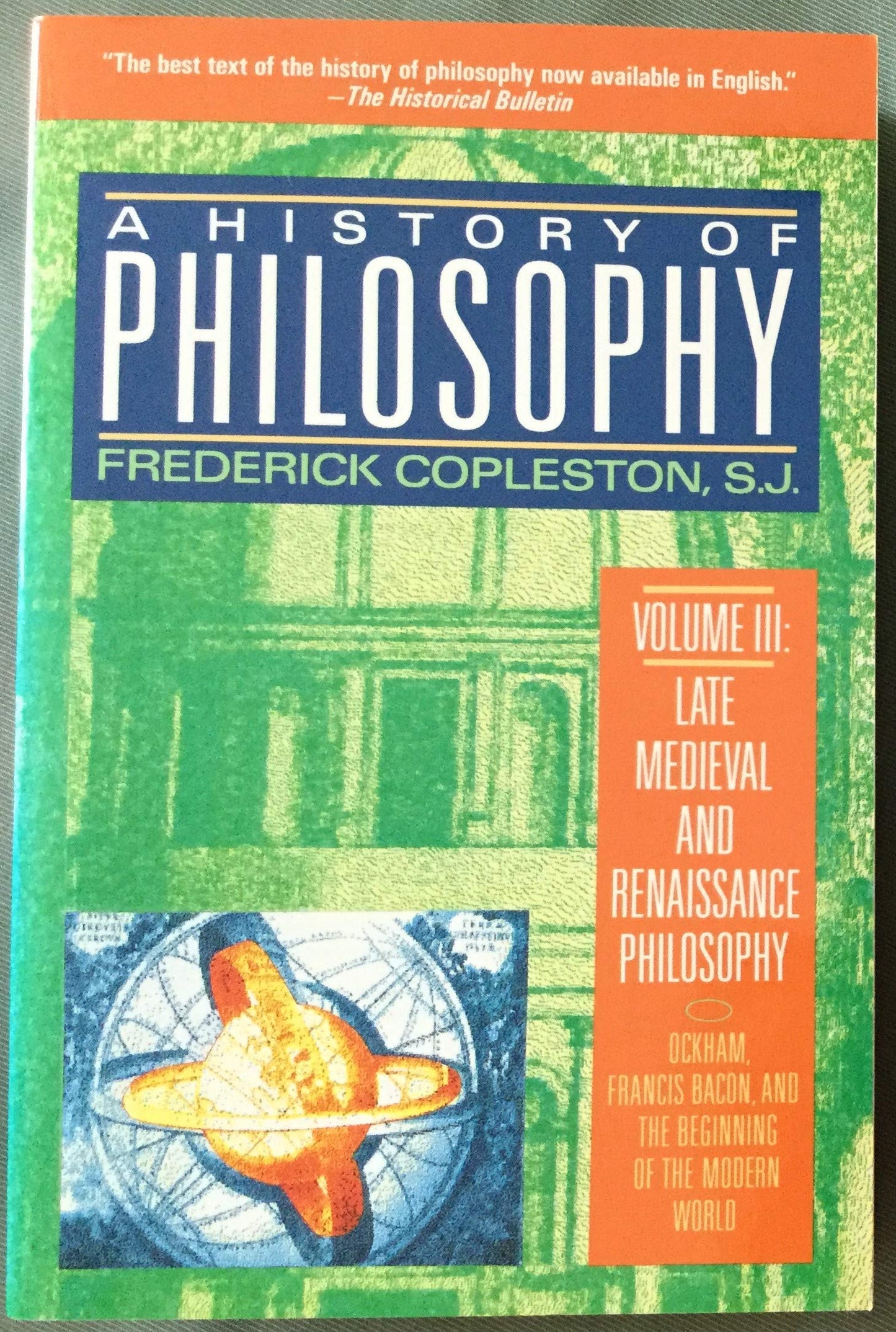 A History of Philosophy, Volume 3: Late Medieval and Renaiss