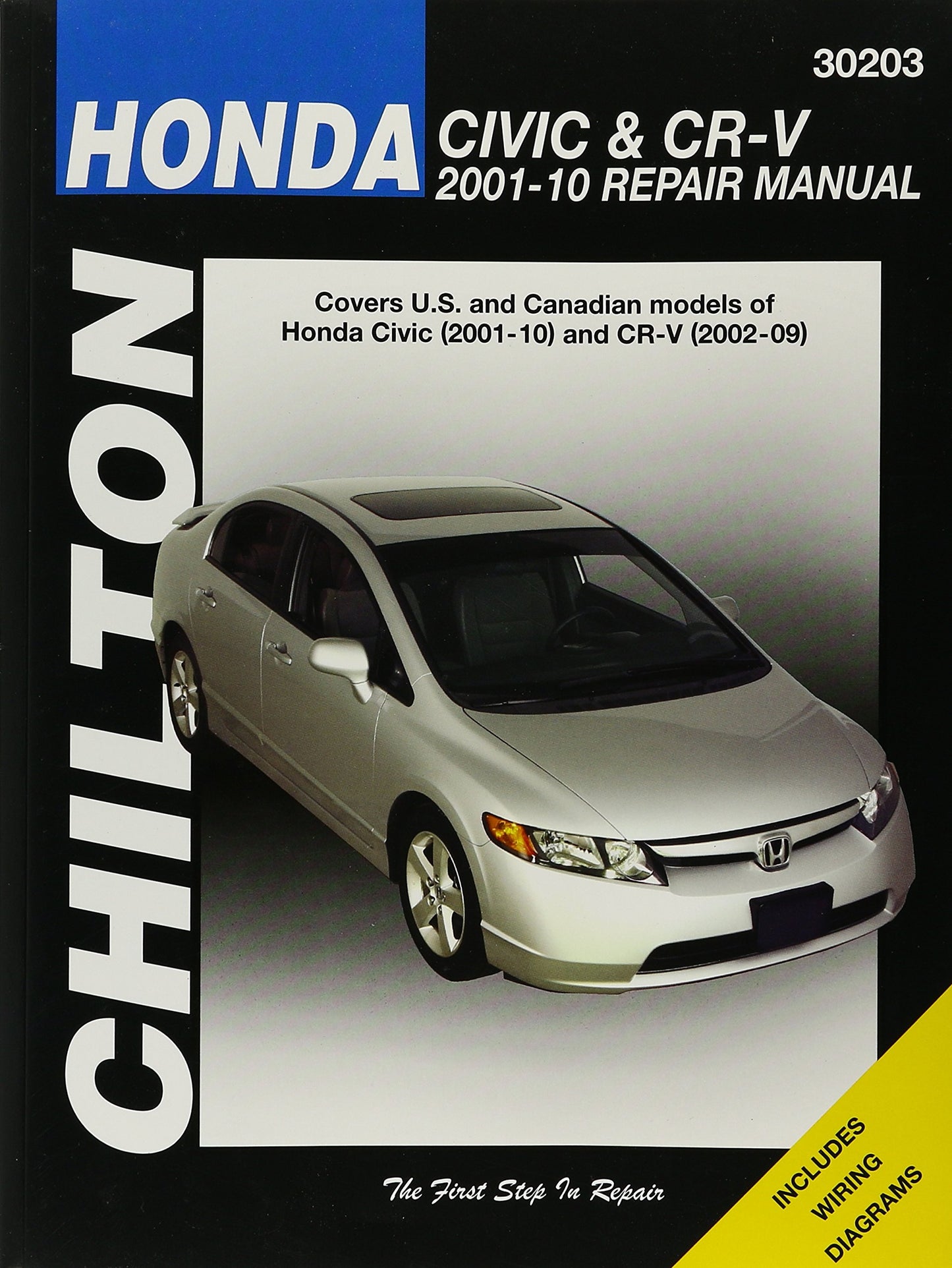 Honda Civic 2001-2010 & CR-V 2002-2009 (Chilton's Total Car Care Repair Manual)