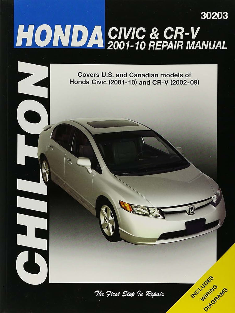 Honda Civic 2001-2010 & CR-V 2002-2009 (Chilton's Total Car Care Repair Manual)