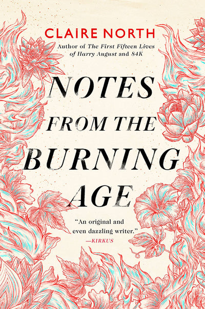 Notes from the Burning Age