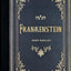 Frankenstein (Masterpiece Library Edition) by Mary Wollstone