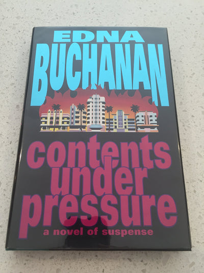 Contents Under Pressure: A Novel of Suspense