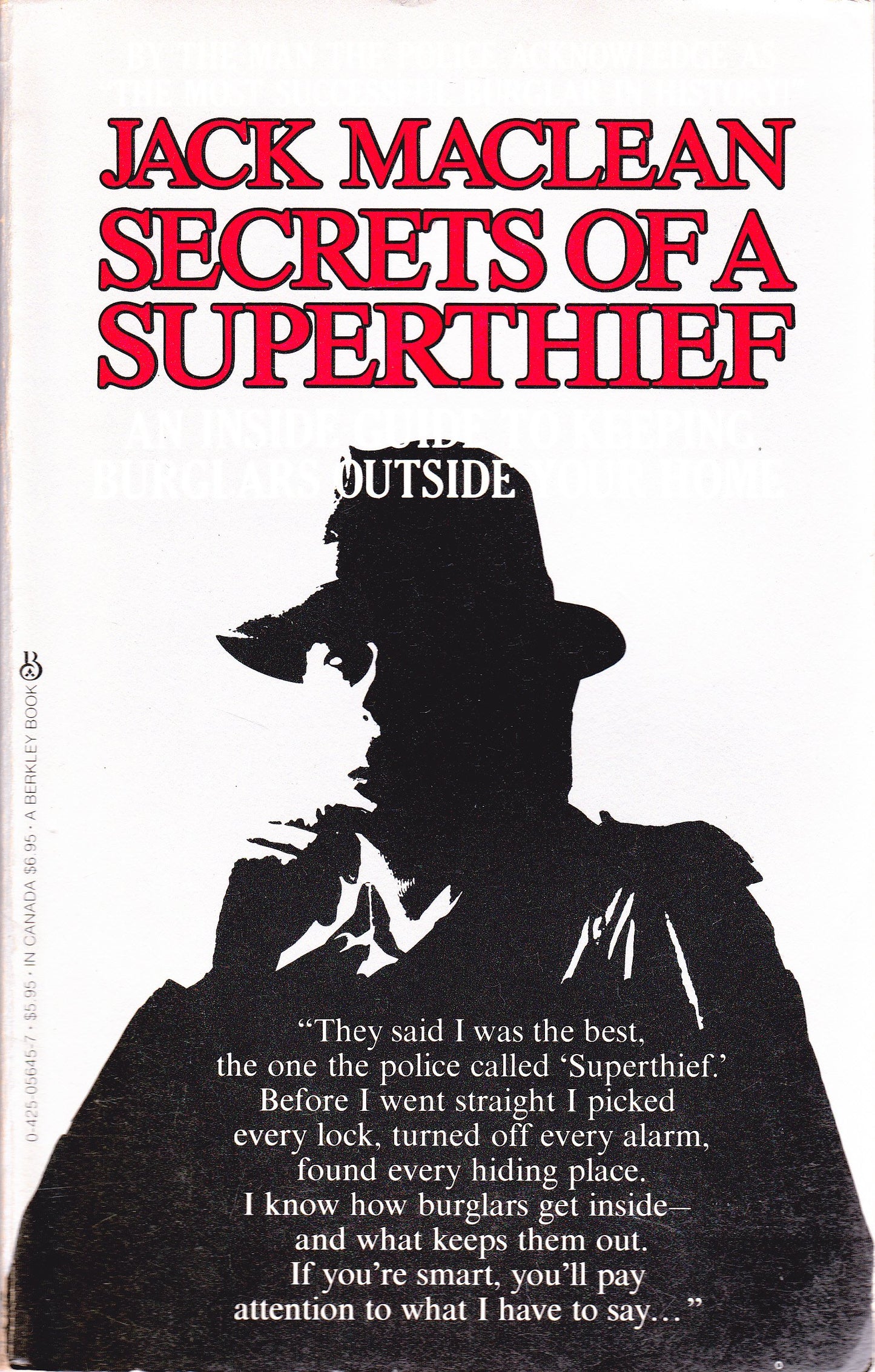 Secrets of a Superthief by MacLean, John